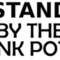 STAND BY THE INK POT