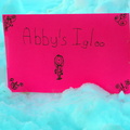 Abby's Igloo