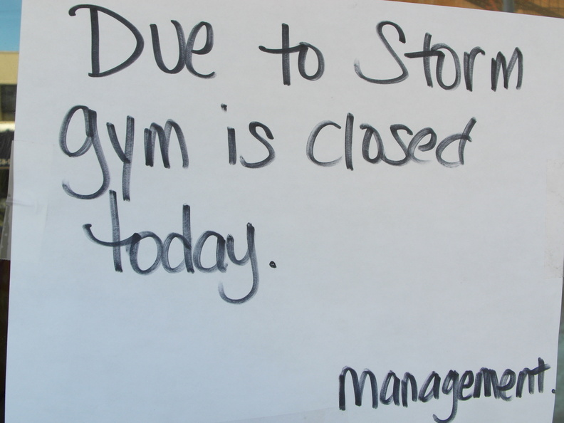 Due to Storm gym is closed today