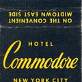 MUrray Hill 6-6000, Hotel Commodore, 42nd Street at Lexington Ave., NYC