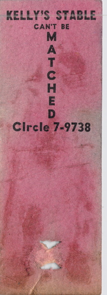 CIrcle 7-9738, Kelly's Stable Can't Be Matched, 137 West 52nd St., NYC