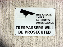 Trespassers Will Be Prosecuted
