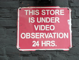 This Store Is Under Video Observation 24 Hrs.