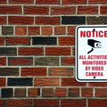 Notice All Activities Monitored By Video Camera