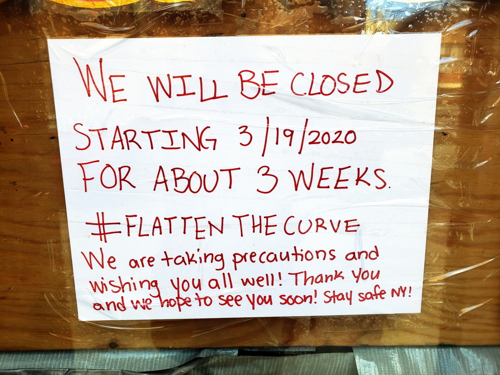 Corona Closure Signs, NYC, March and April, 2020