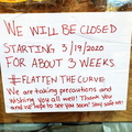 Corona Closure Signs, NYC, March and April, 2020