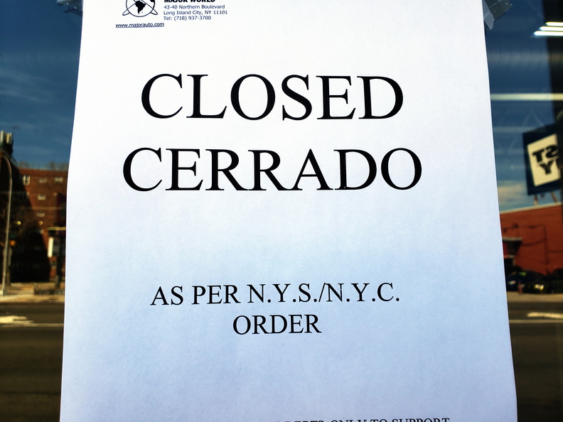 Corona Closure Signs, NYC, March and April, 2020