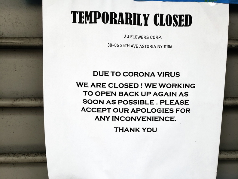 Corona Closure Signs, NYC, March and April, 2020